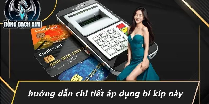 Hướng Dẫn Chi Tiết Áp Dụng Bí Kíp Này