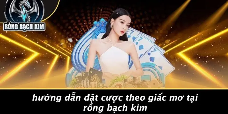 MƠ MẤT XE Ô TÔ: DẤU HIỆU LẠ DẪN ĐẾN VẬN MAY BẤT NGỜ Hướng Dẫn Đặt Cược Theo Giấc Mơ Tại Rồng Bạch Kim