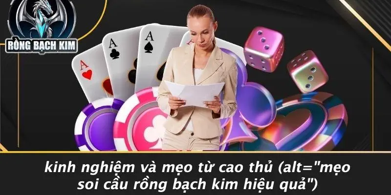 SOI CẦU MB RỒNG BẠCH KIM: BÍ MẬT CHIẾN THẮNG BẠN CHƯA BIẾT Kinh Nghiệm Và Mẹo Từ Cao Thủ "Mẹo Soi Cầu Rồng Bạch Kim Hiệu Quả"