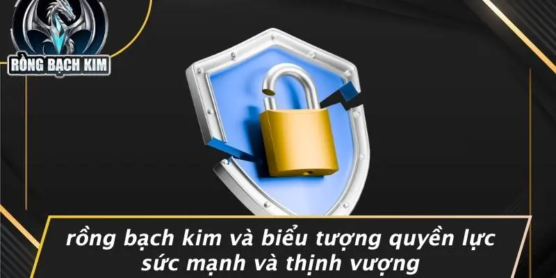 MƠ SINH EM BÉ: DỰ BÁO MAY MẮN NHẤT CHO CƯỢC THỦ SÒNG BÀI Rồng Bạch Kim Và Biểu Tượng Quyền Lực Sức Mạnh Và Thịnh Vượng