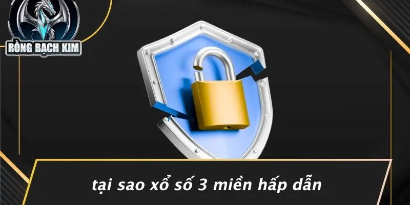 XỔ SỐ 3 MIỀN: KHÁM PHÁ BÍ MẬT TRÚNG LỚN CÙNG RỒNG BẠCH KIM Tại Sao Xổ Số 3 Miền Hấp Dẫn