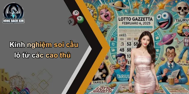 Kinh nghiệm soi cầu lô từ các cao thủ