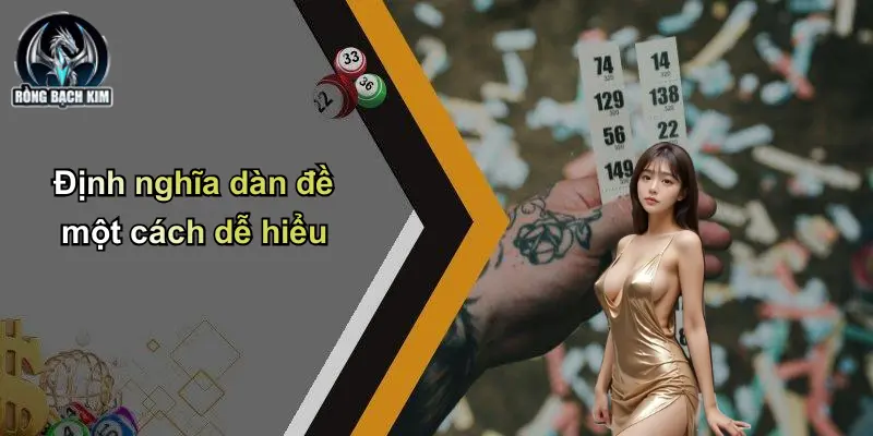 Định nghĩa dàn đề một cách dễ hiểu